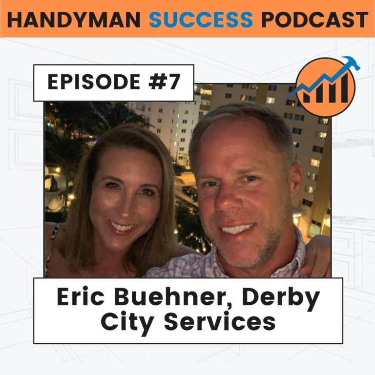 eric buehner handyman success podcast, handyman podcast, contractor podcast