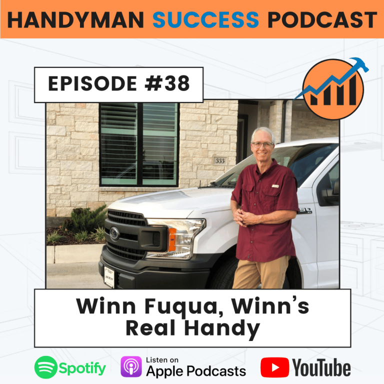 winns real handy handyman success podcast, handyman podcast, contractor podcast