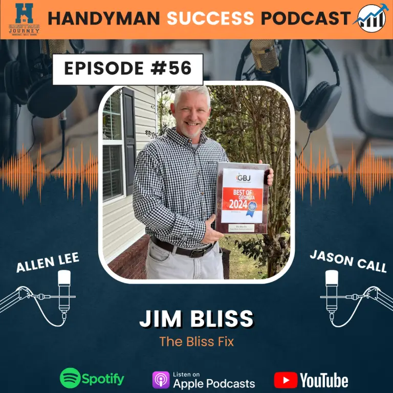 Jim Bliss, handyman success podcast, handyman podcast, contractor podcast